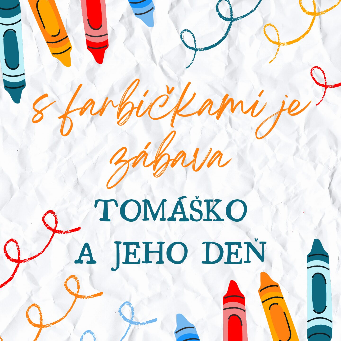 Tomáško a jeho deň